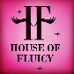 House of Fluicy